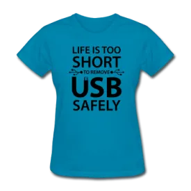 "Life is too Short" (black) - Women's T-Shirt