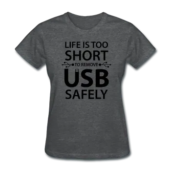 "Life is too Short" (black) - Women's T-Shirt